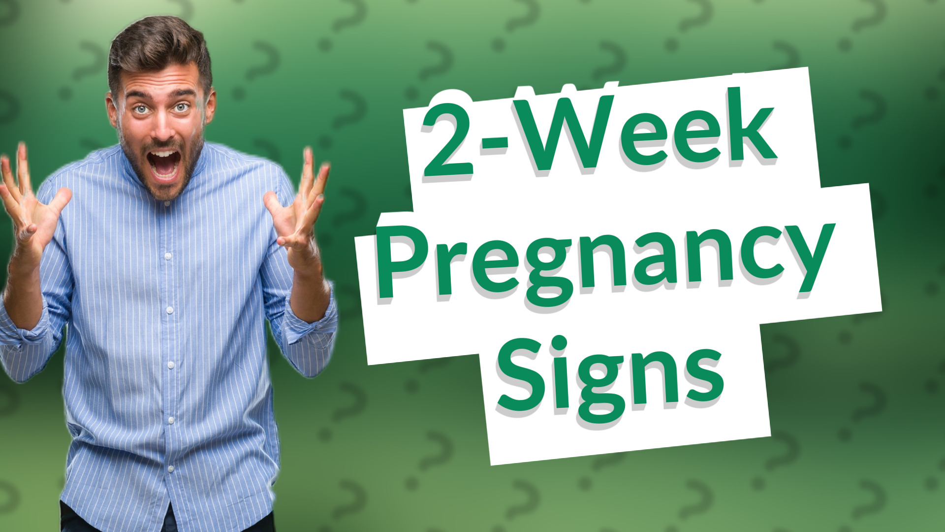 2-Week Pregnancy Signs