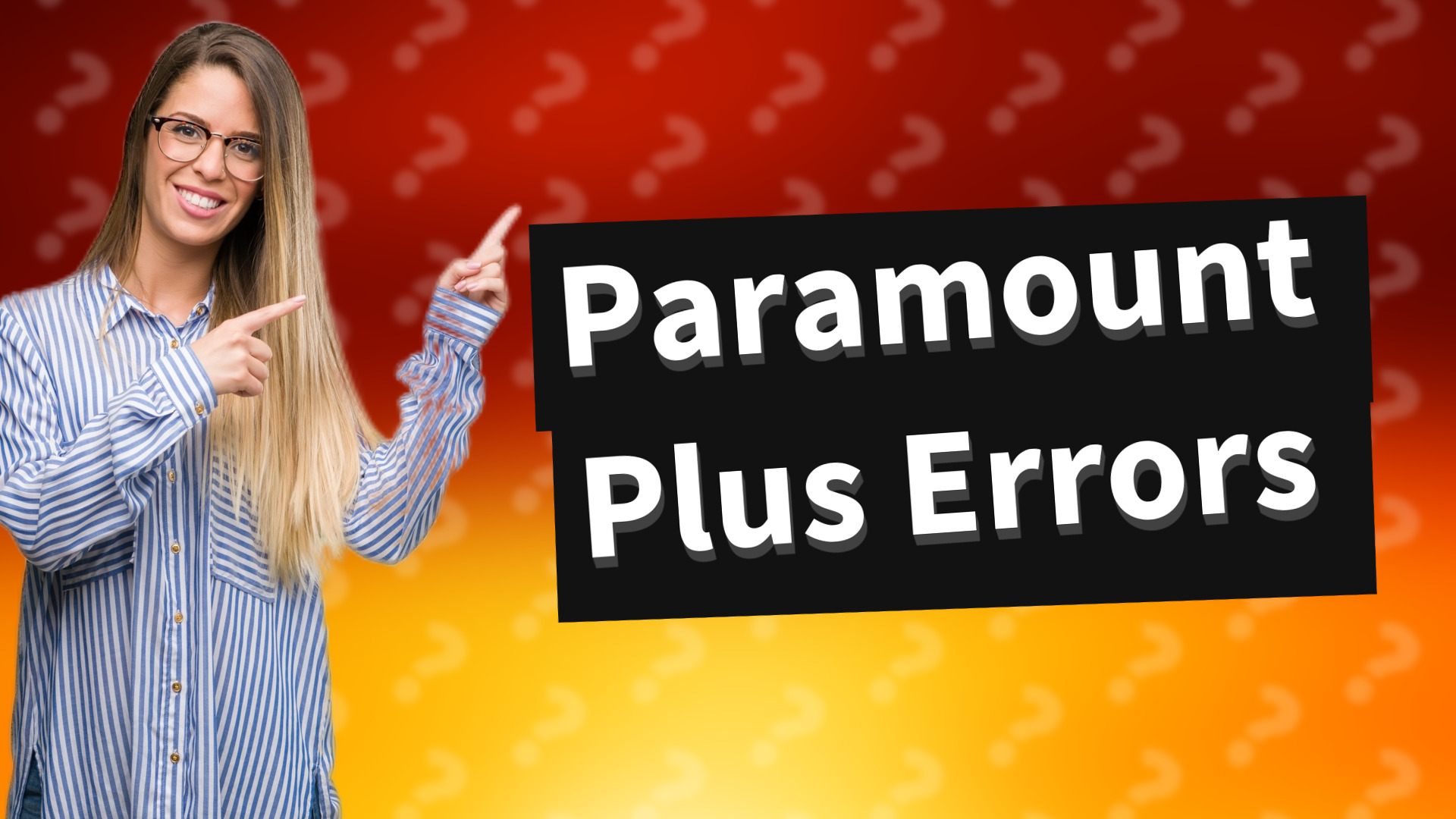 Paramount Plus Errors