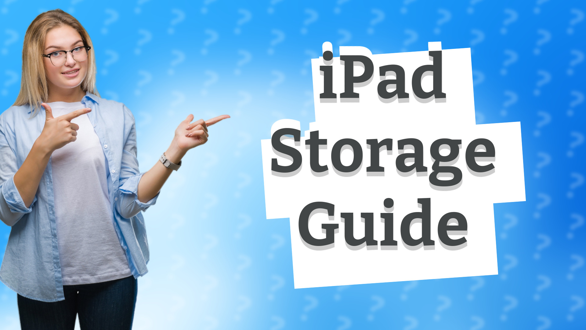 iPad Storage Guide