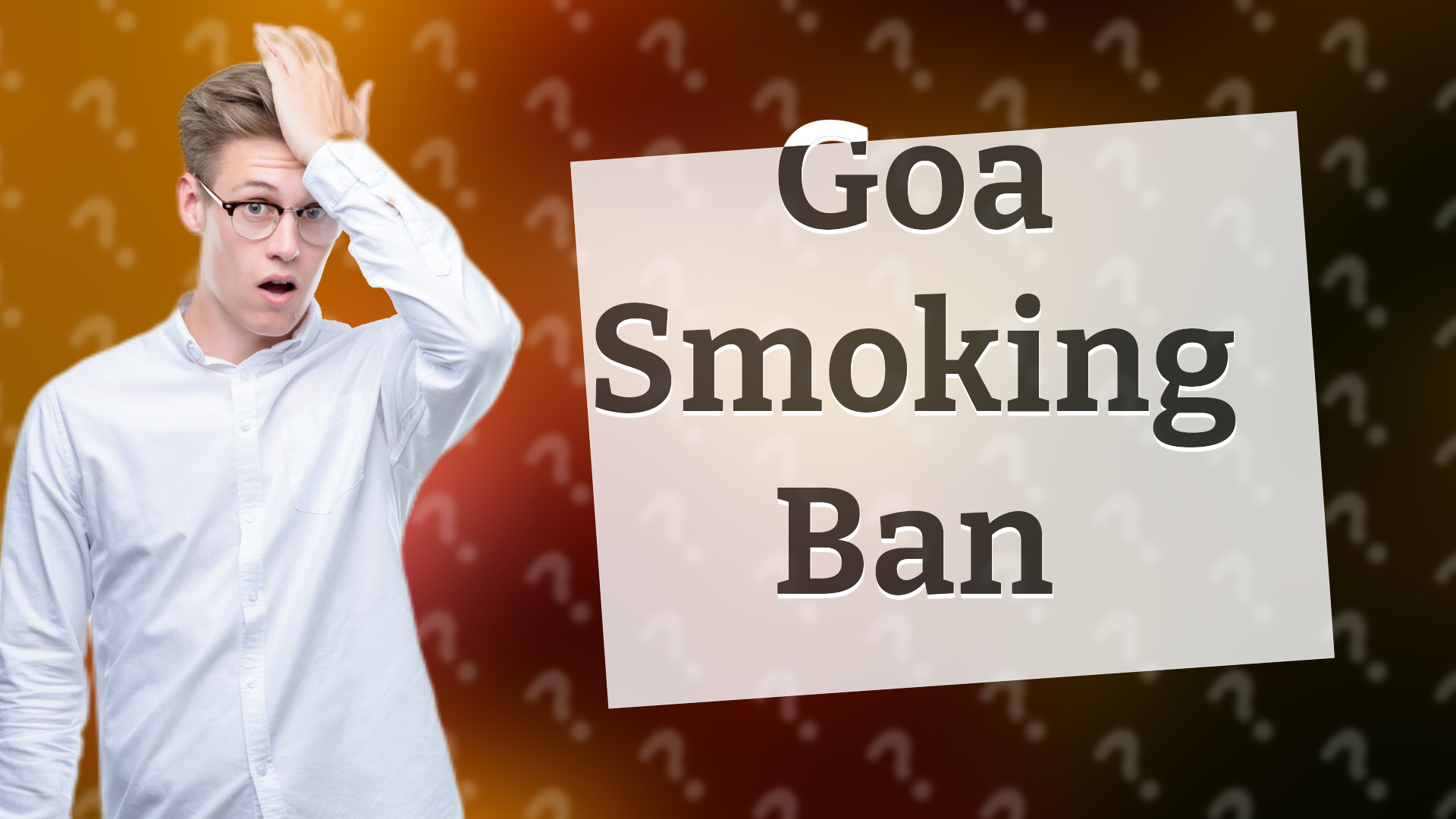 Goa Smoking Ban