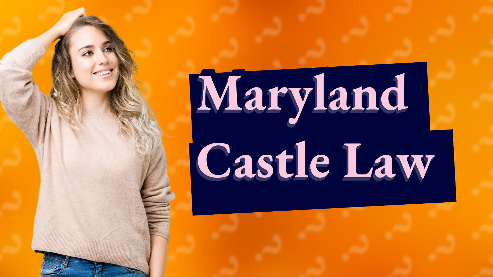 Maryland Castle Law