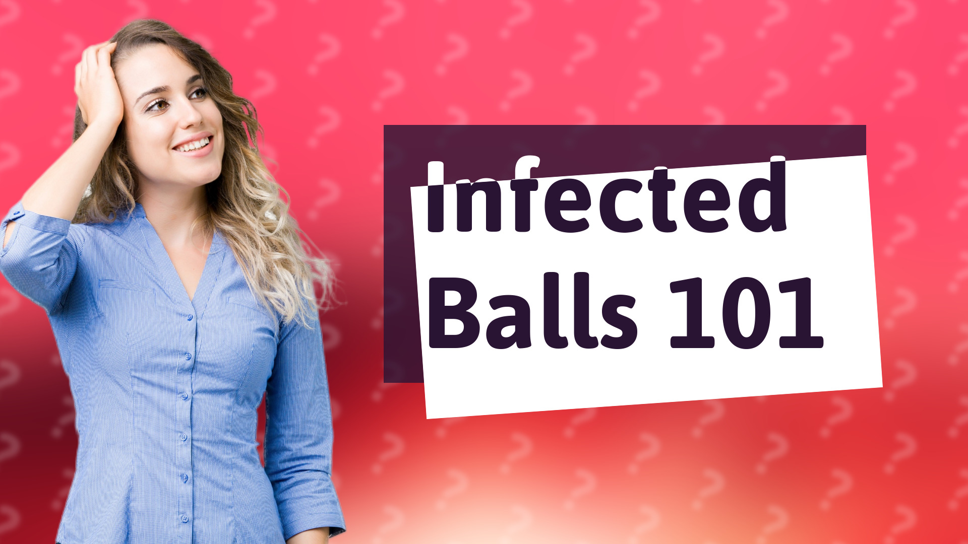 Infected Balls 101