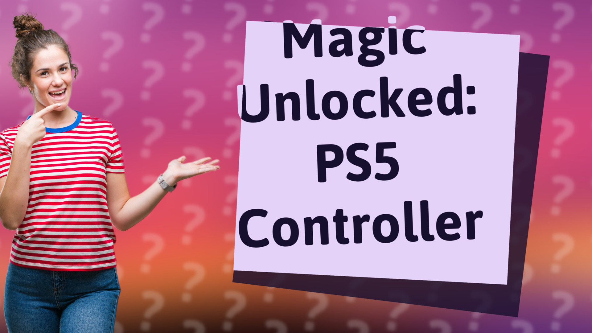 Magic Unlocked: PS5 Controller