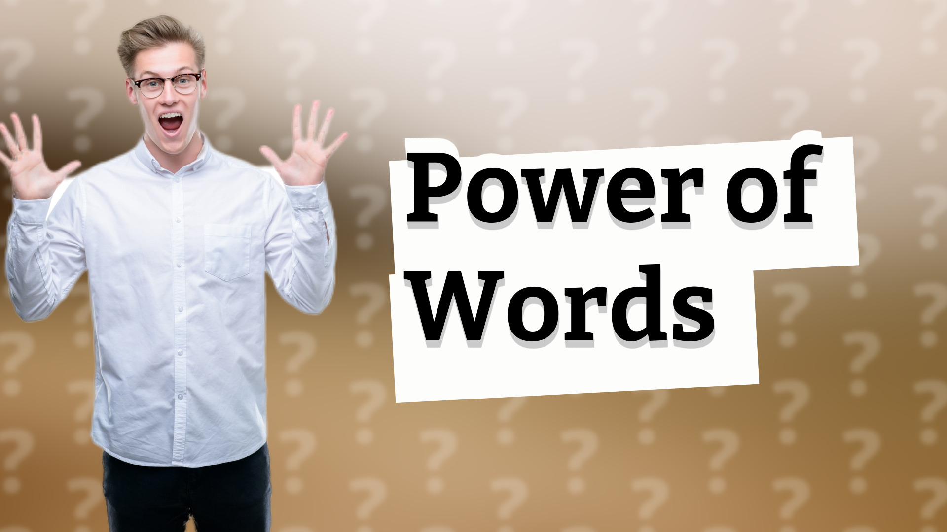 Power of Words