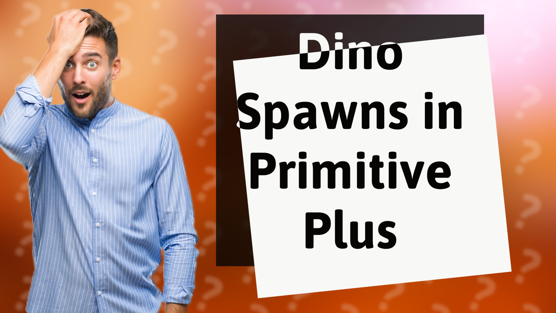 Dino Spawns in Primitive Plus