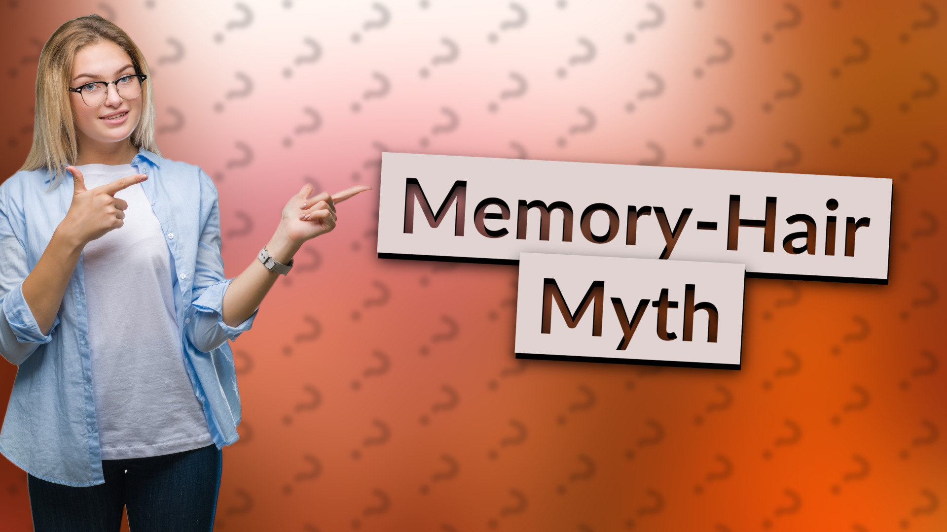 Memory-Hair Myth