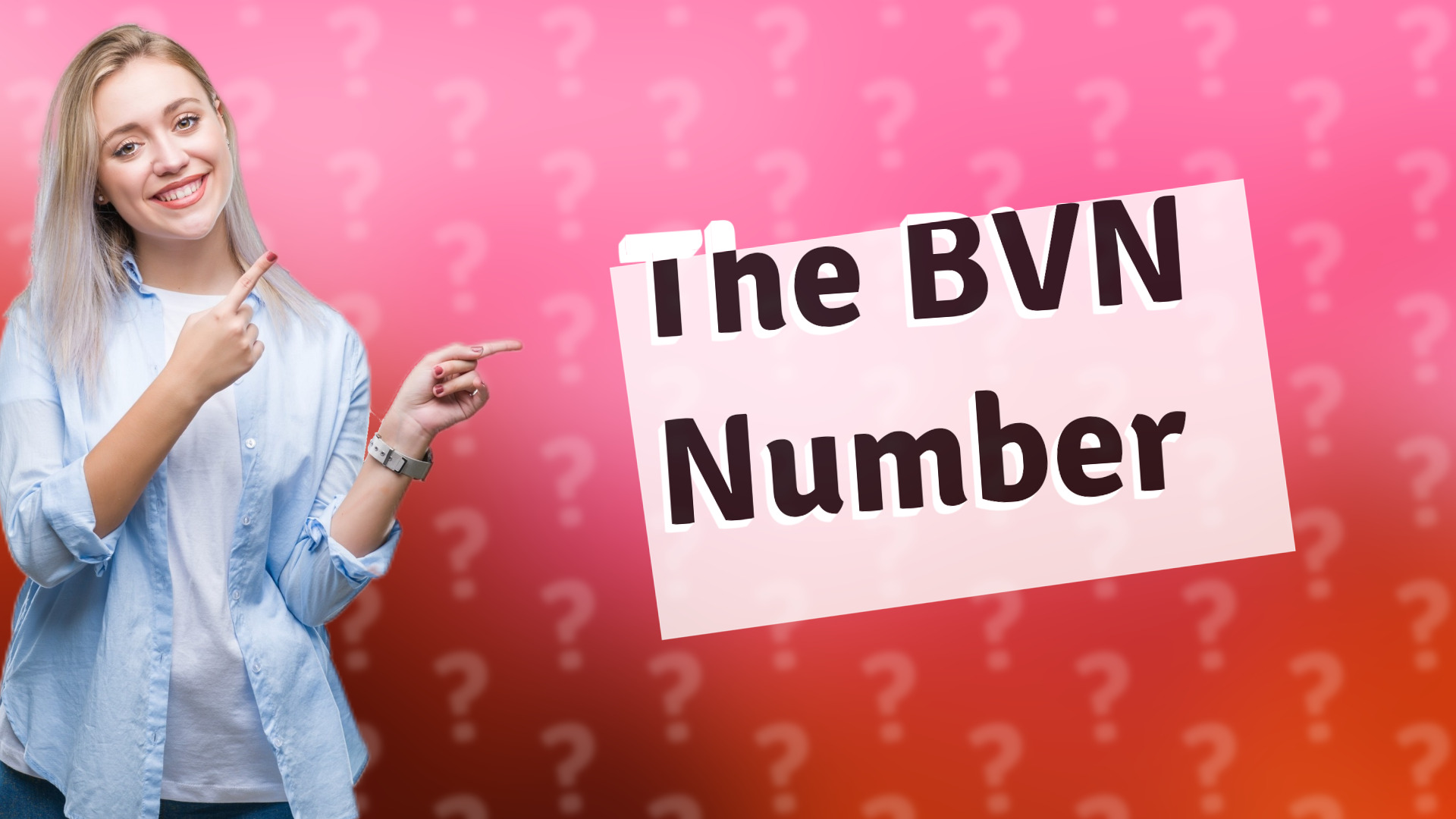 The BVN Number