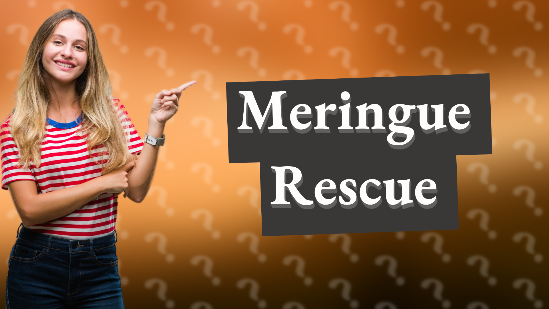 Meringue Rescue