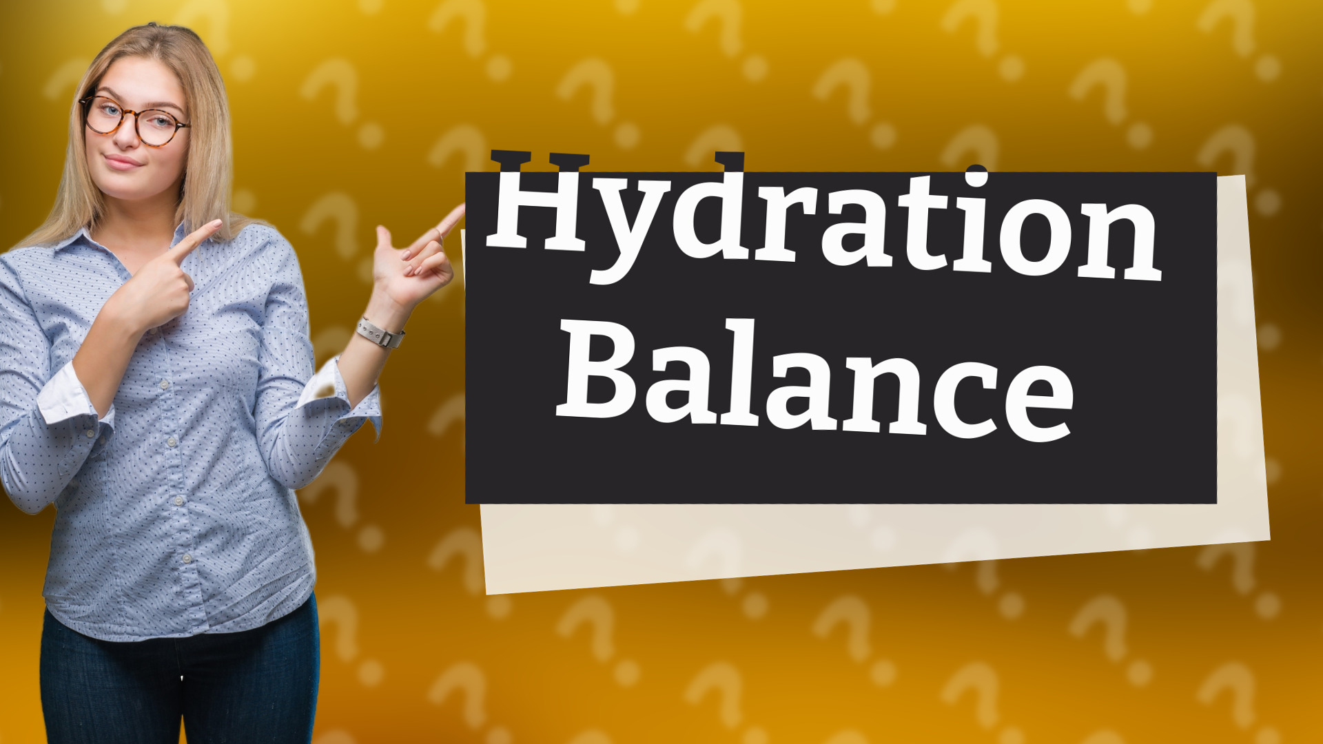 Hydration Balance