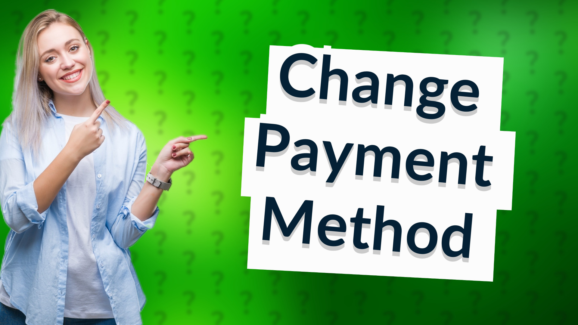 Change Payment Method