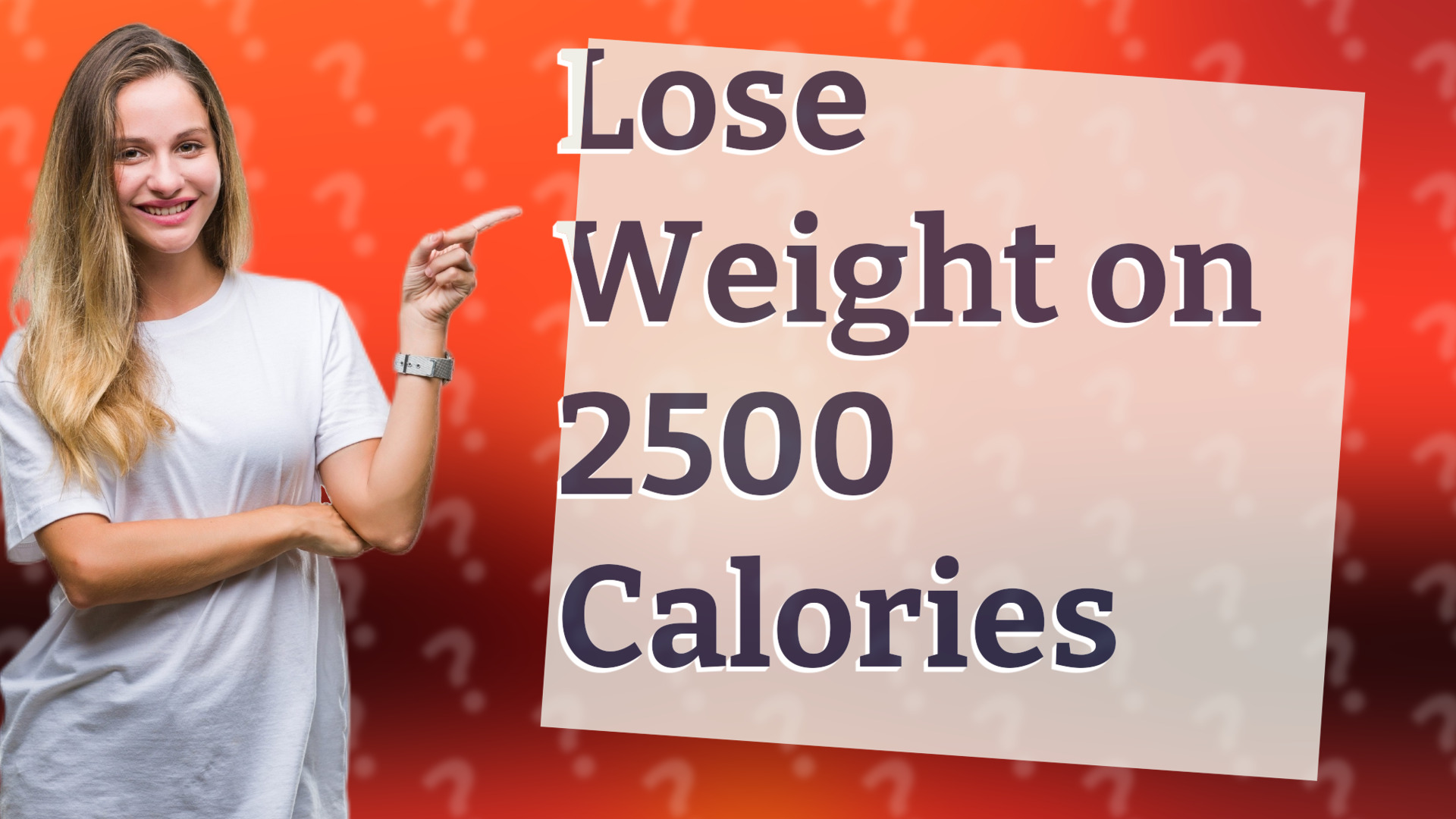 Lose Weight on 2500 Calories