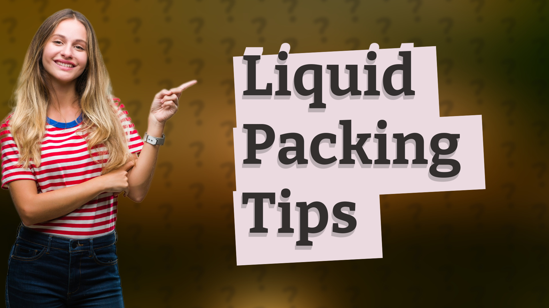 Liquid Packing Tips