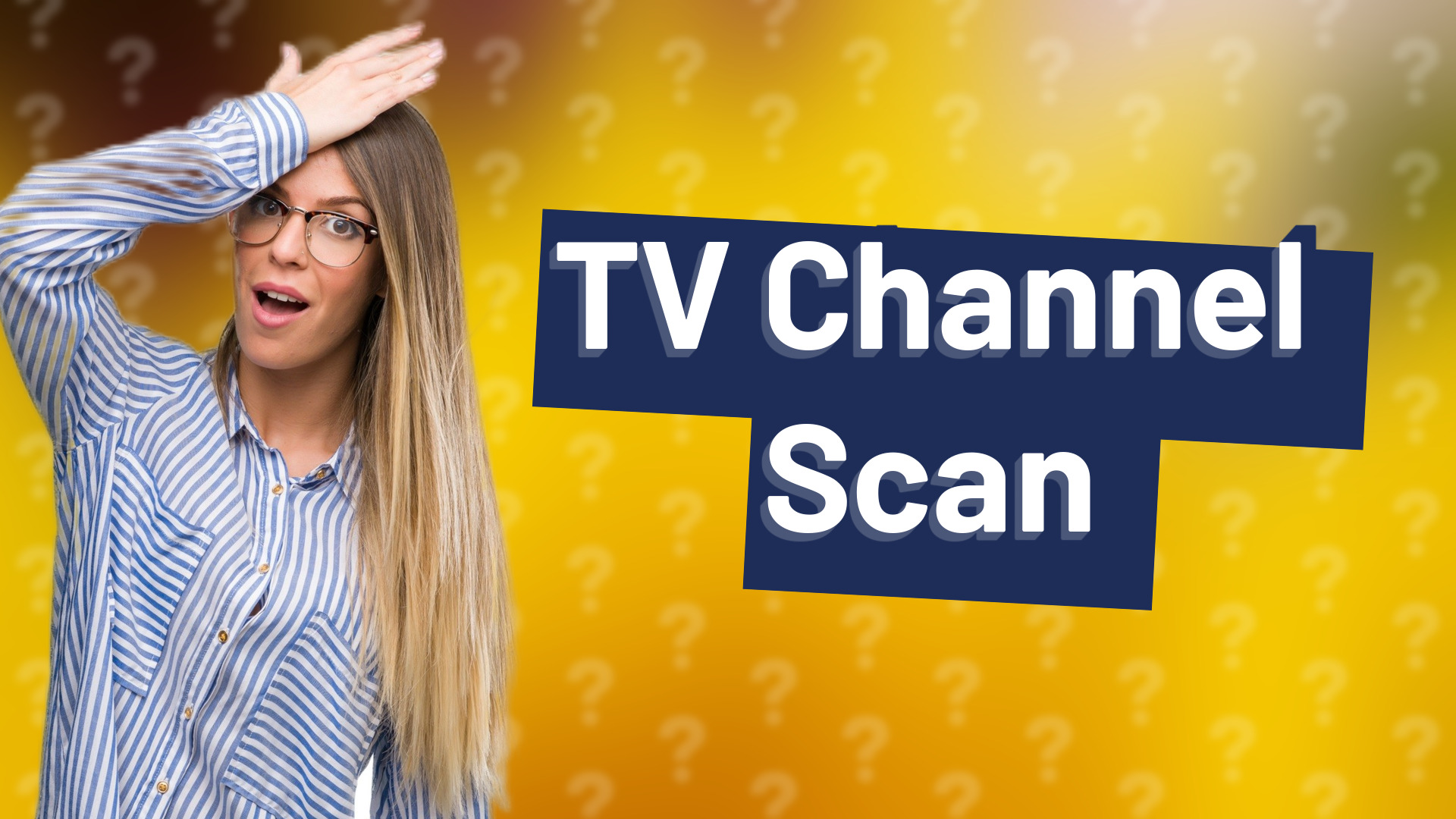 TV Channel Scan