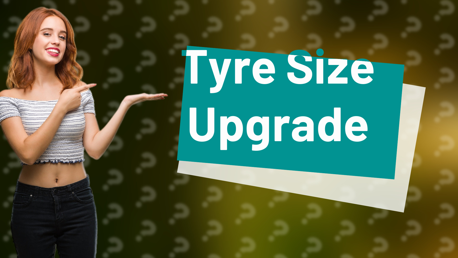 Tyre Size Upgrade