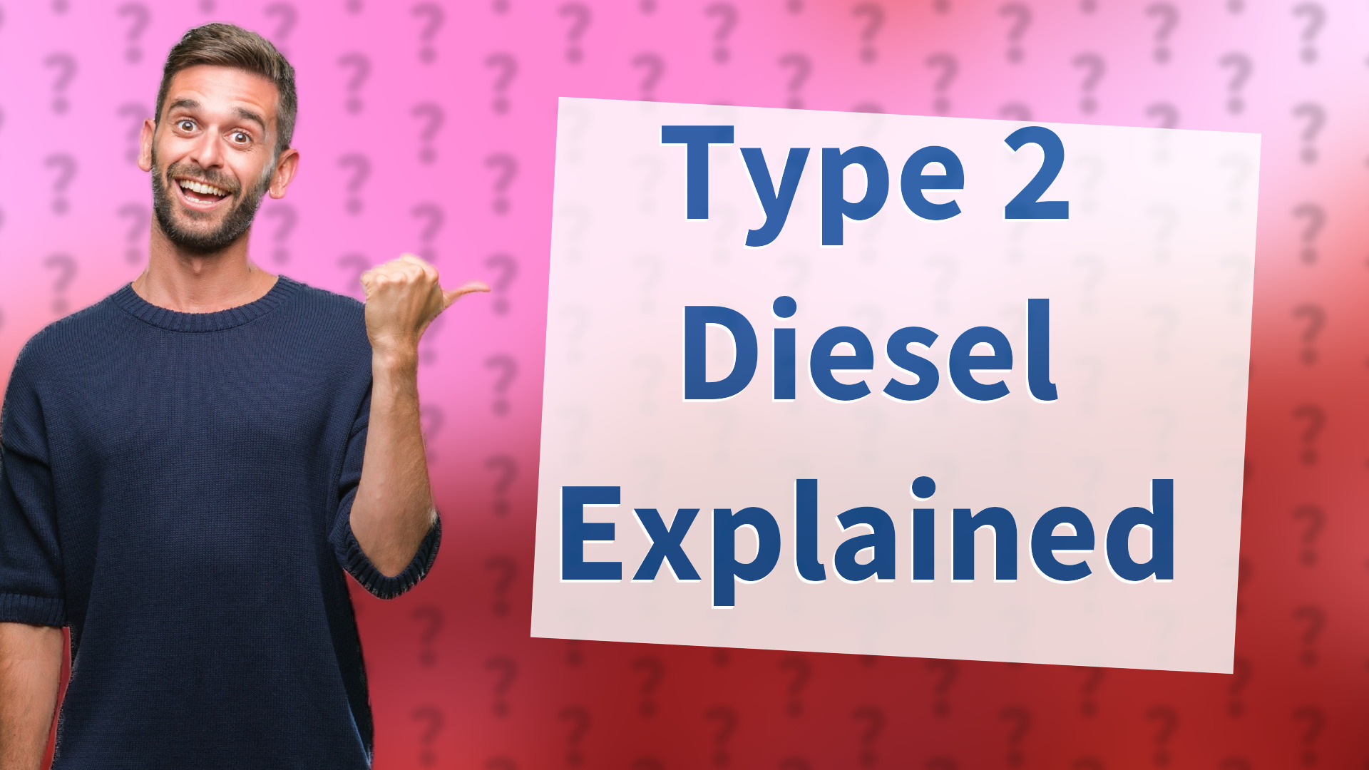 Type 2 Diesel Explained