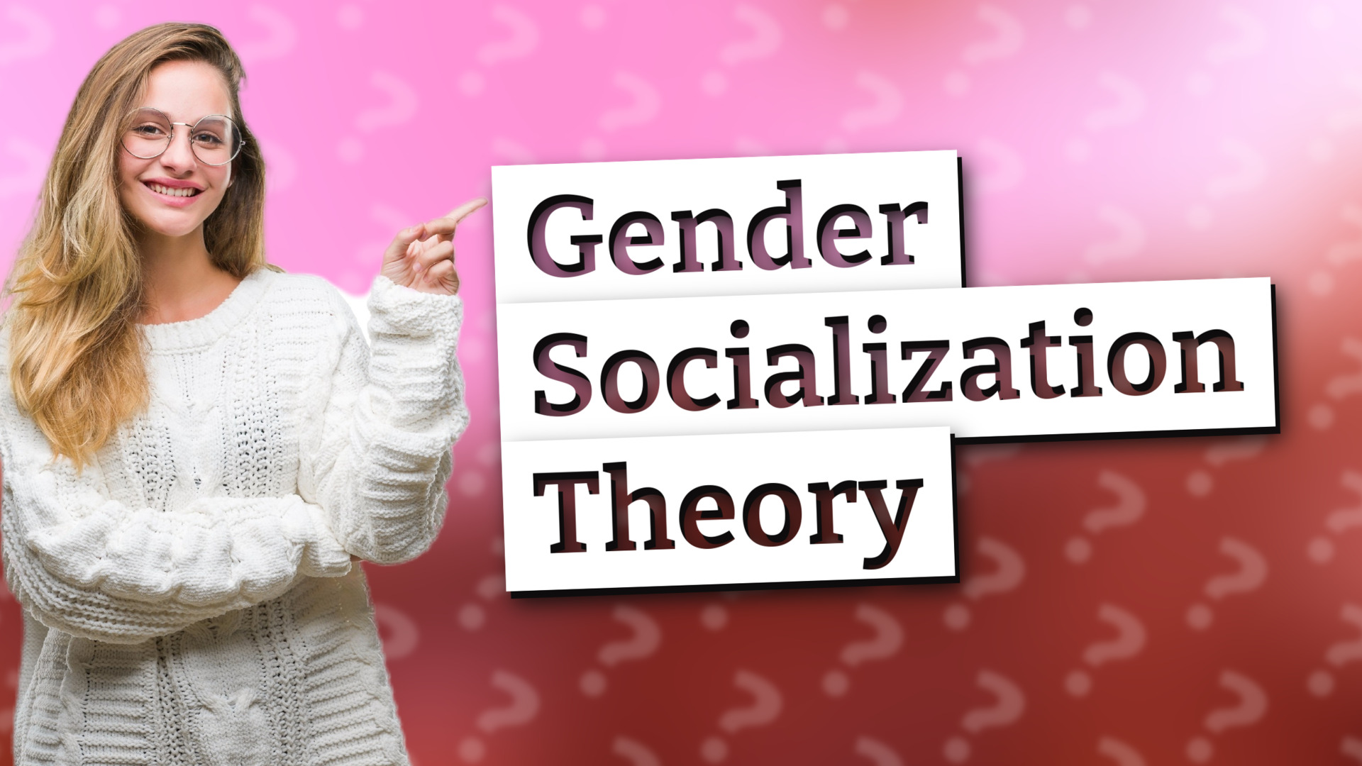 Gender Socialization Theory