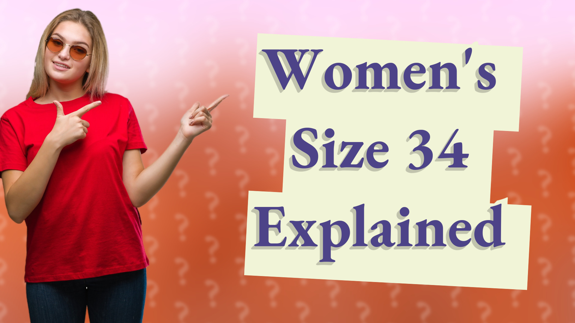 Women's Size 34 Explained