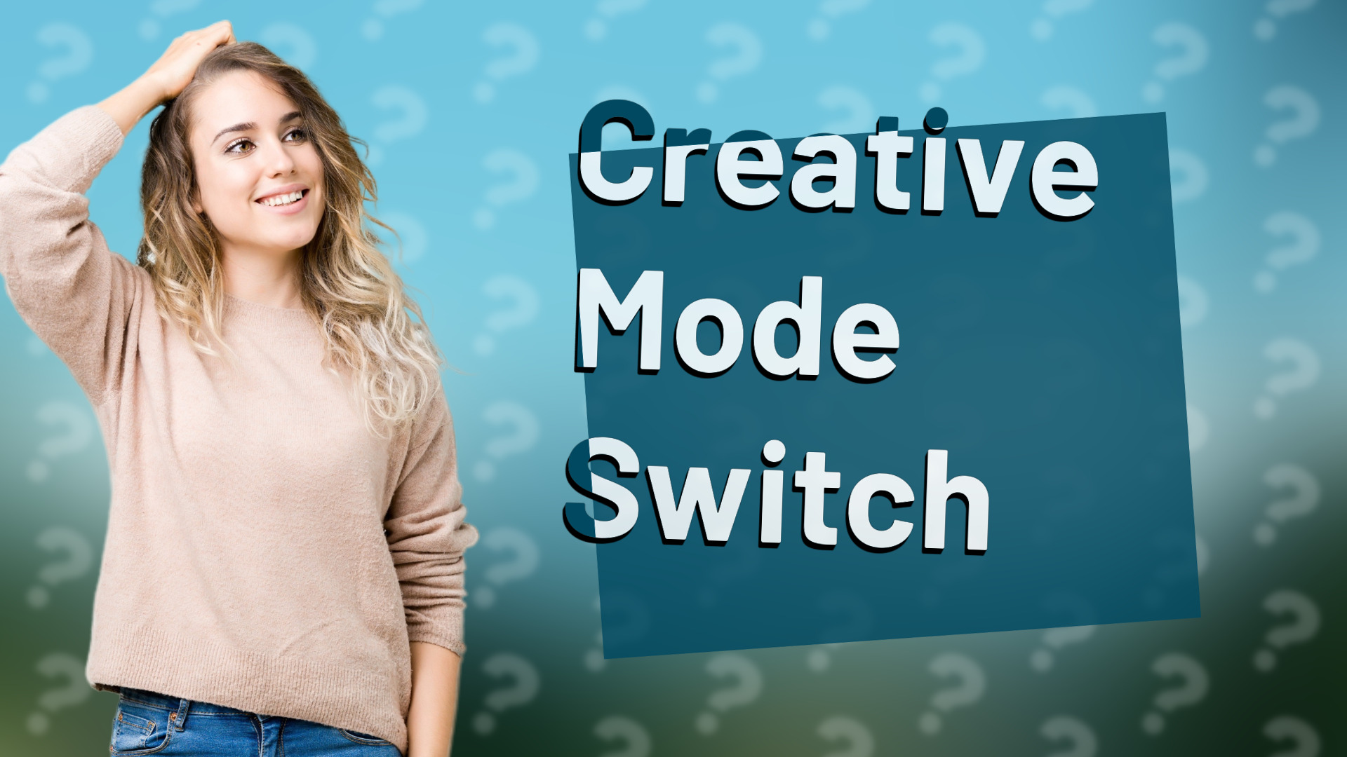 Creative Mode Switch