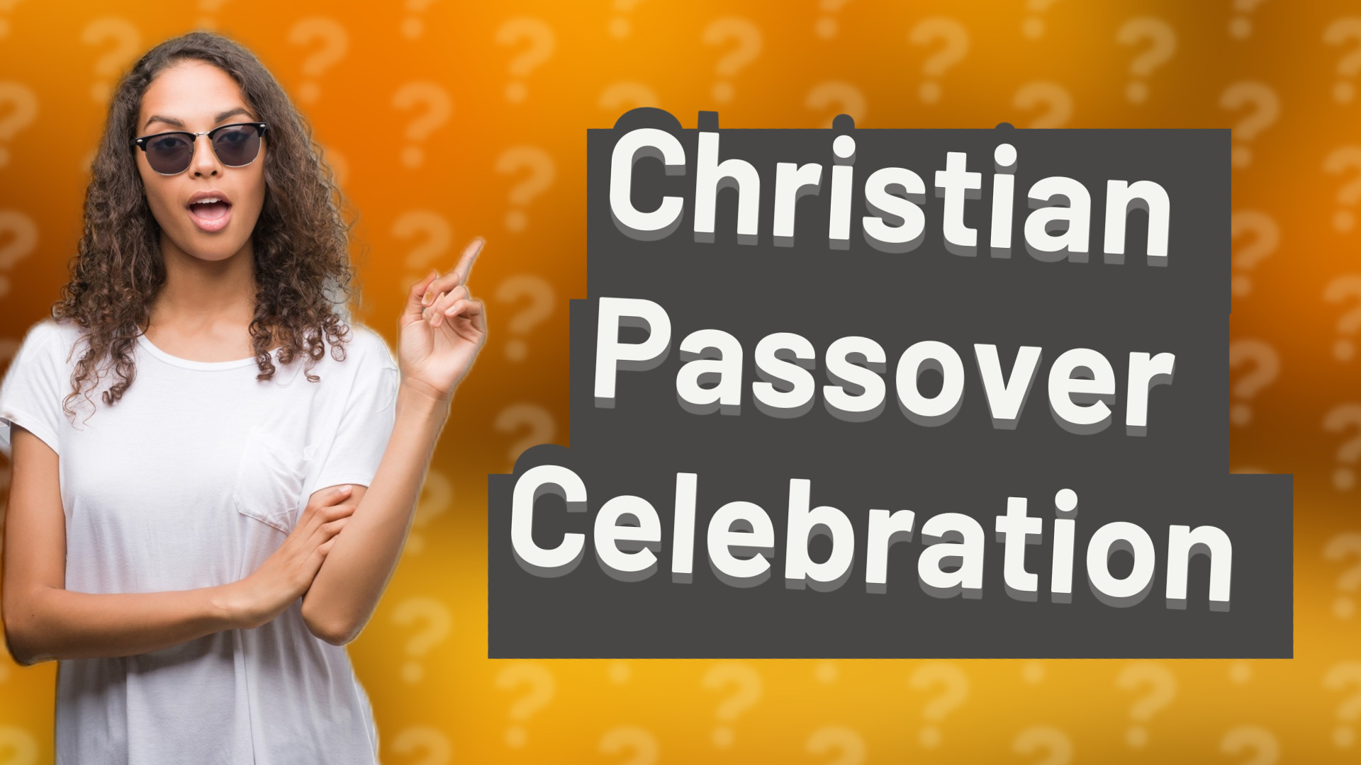 Christian Passover Celebration
