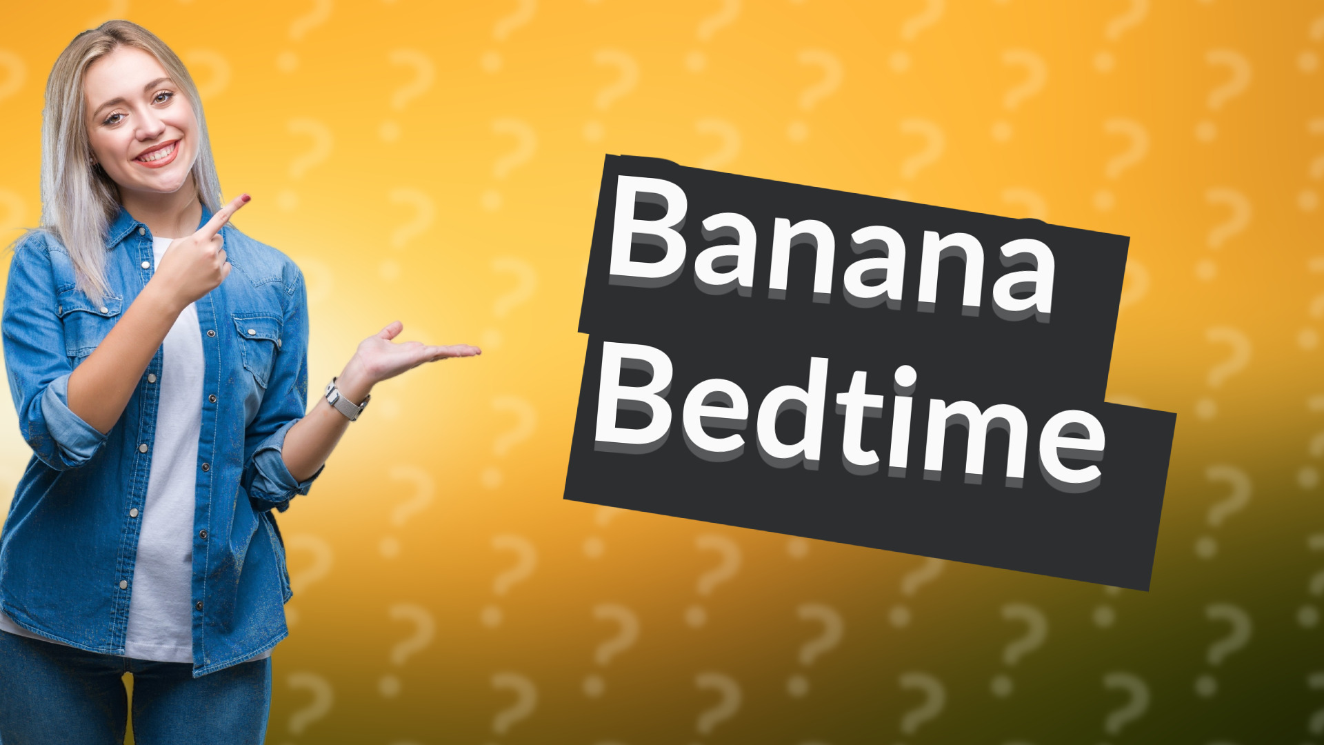Banana Bedtime