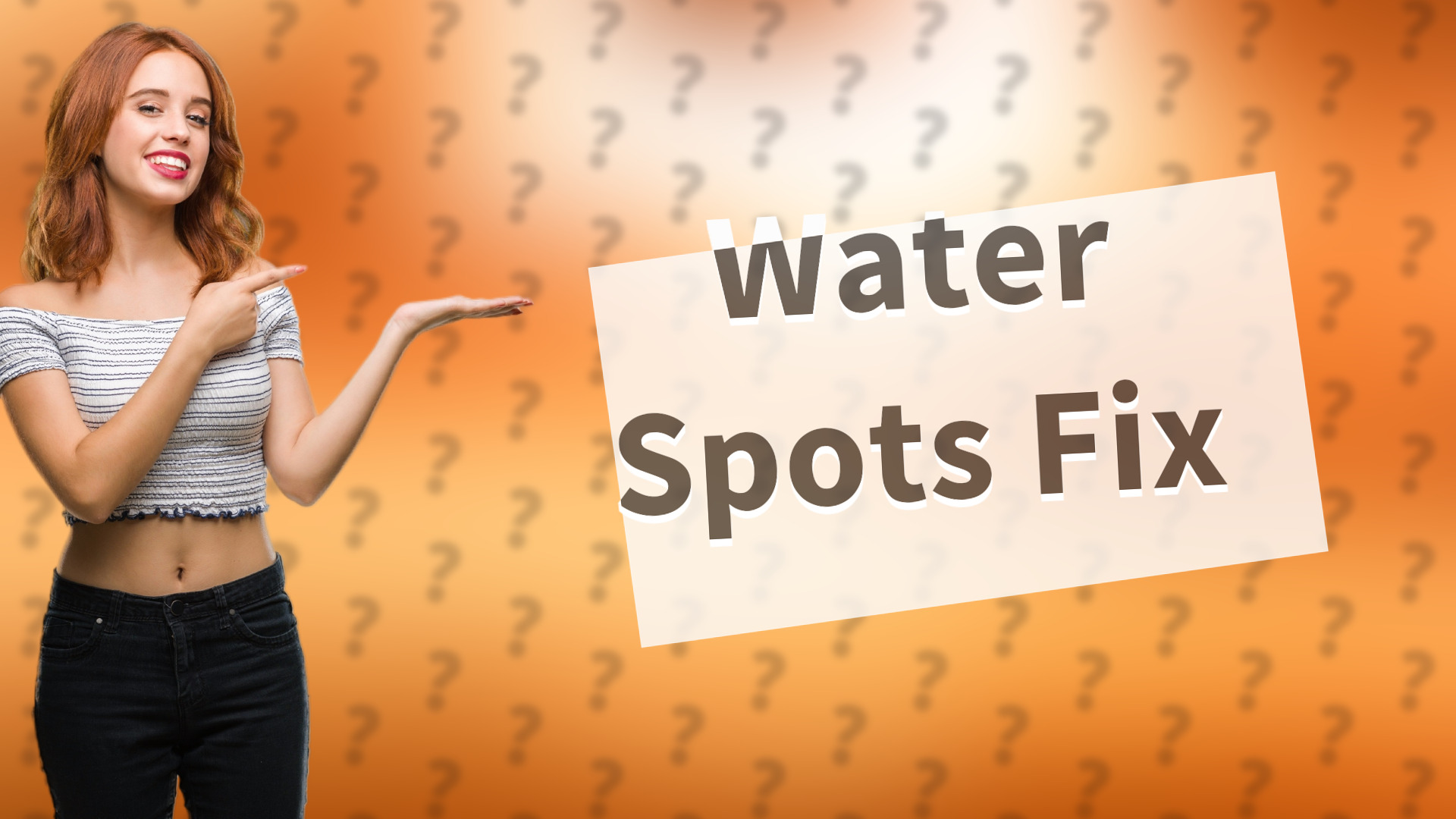 Water Spots Fix