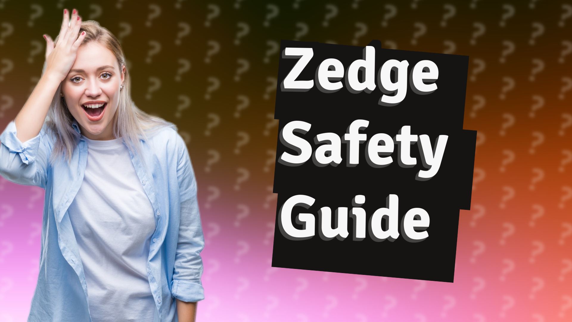Zedge Safety Guide