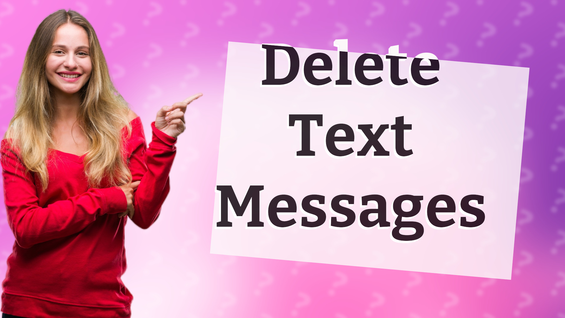 Delete Text Messages