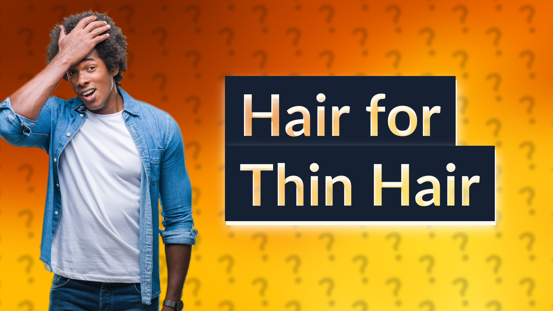 Hair for Thin Hair