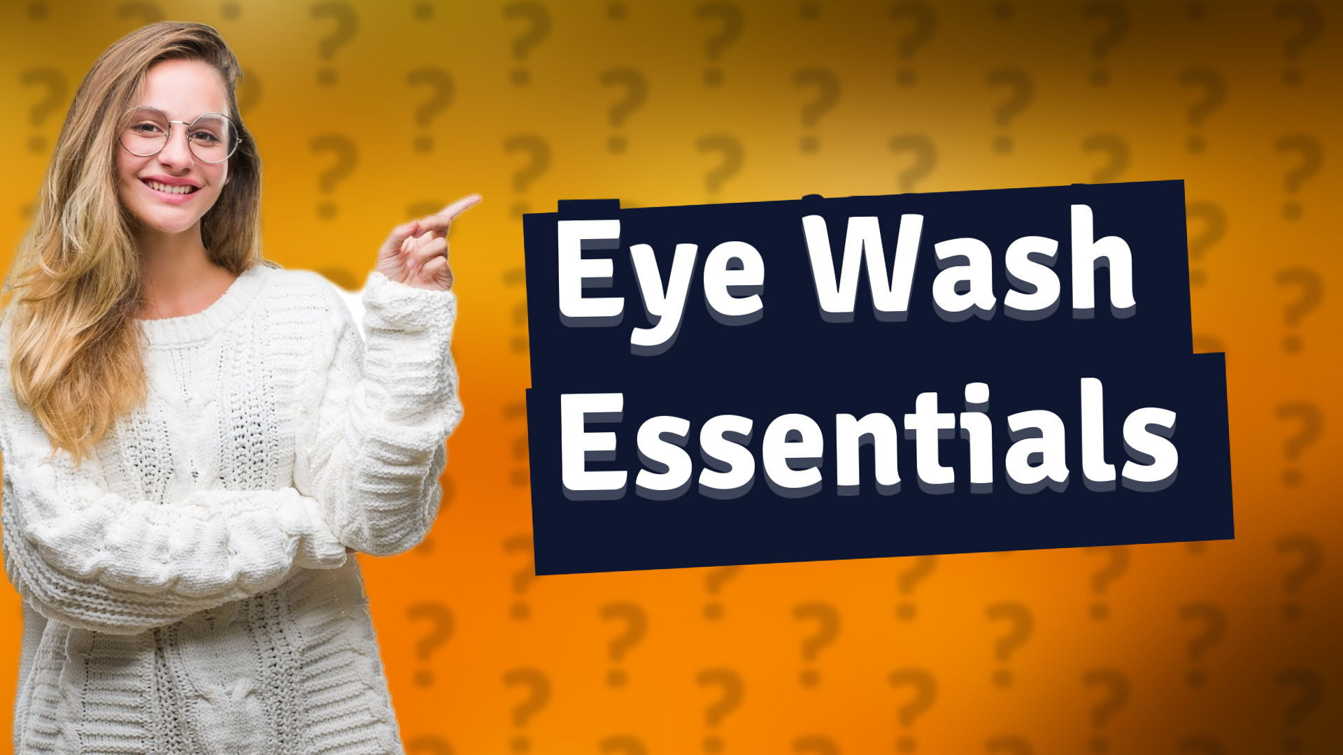 Eye Wash Essentials