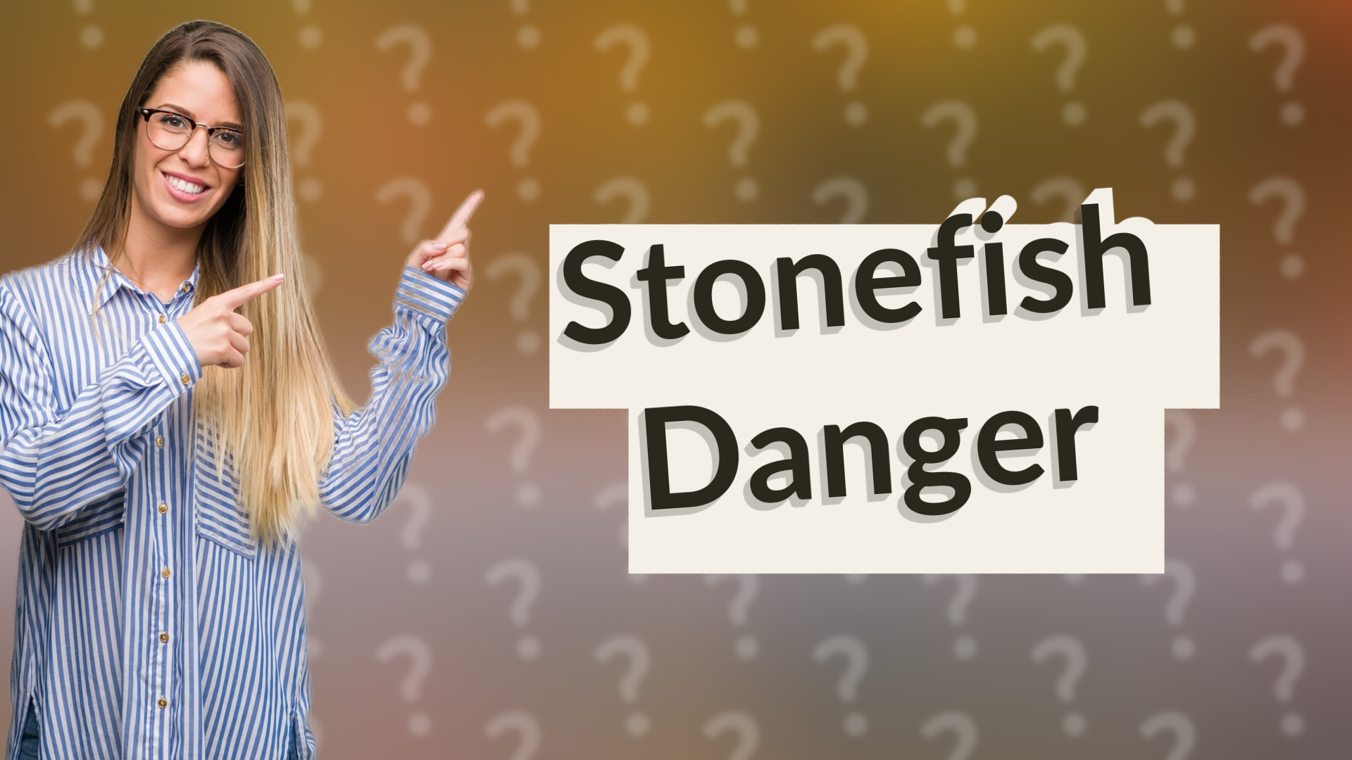 Stonefish Danger