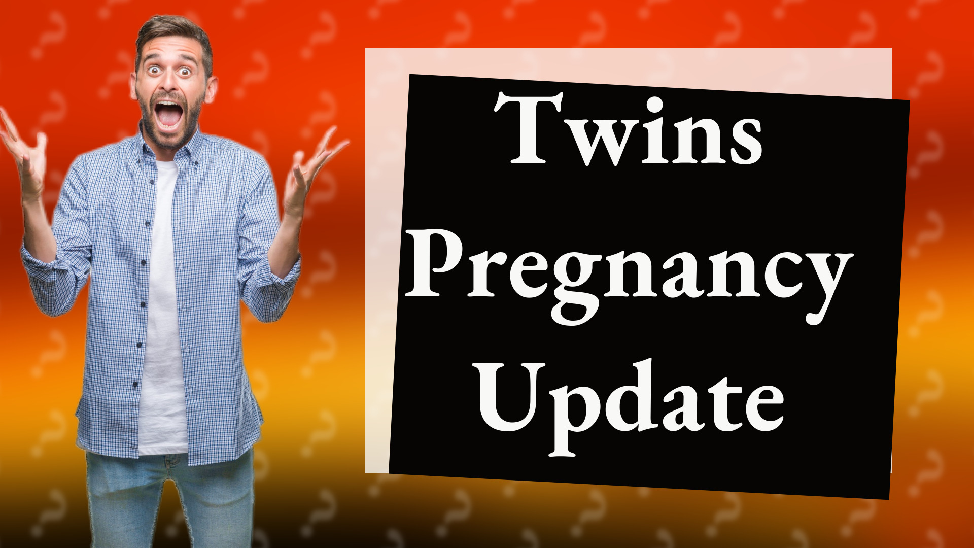 Twins Pregnancy Update