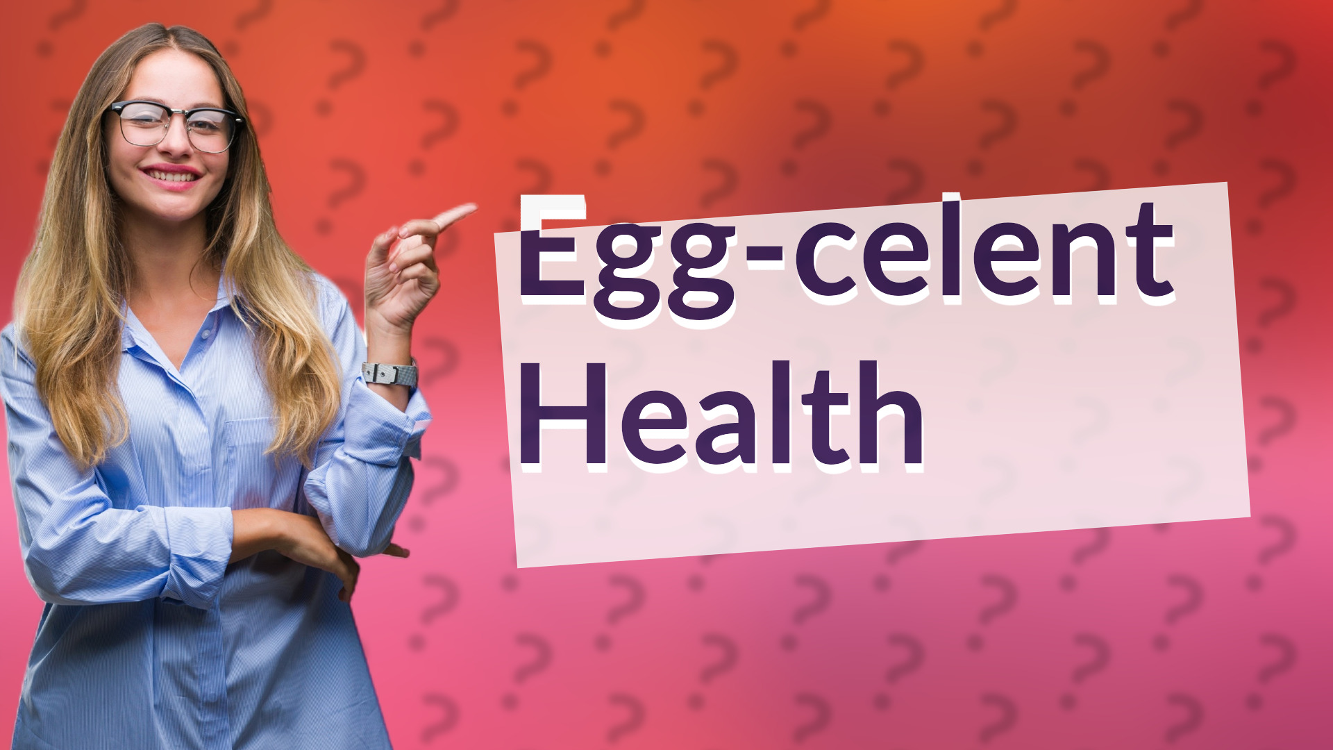 Egg-celent Health
