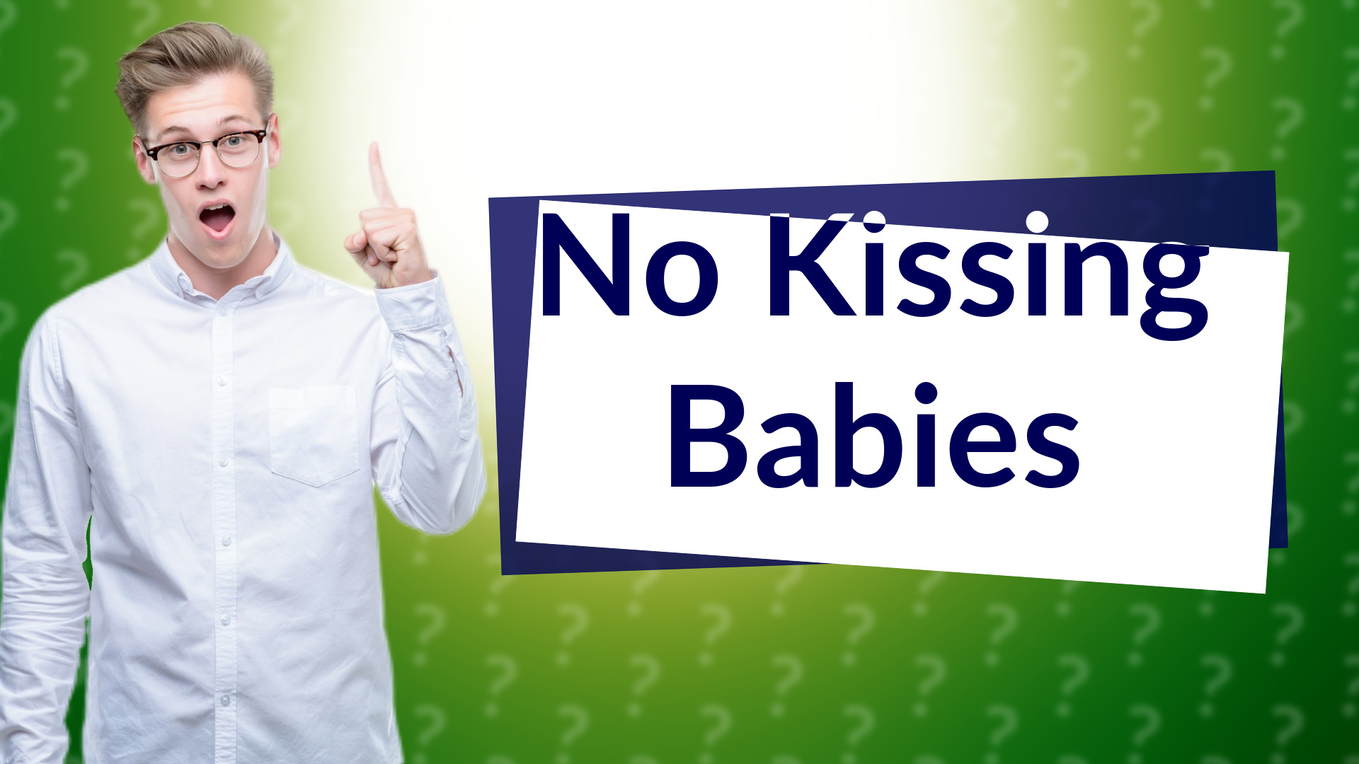No Kissing Babies