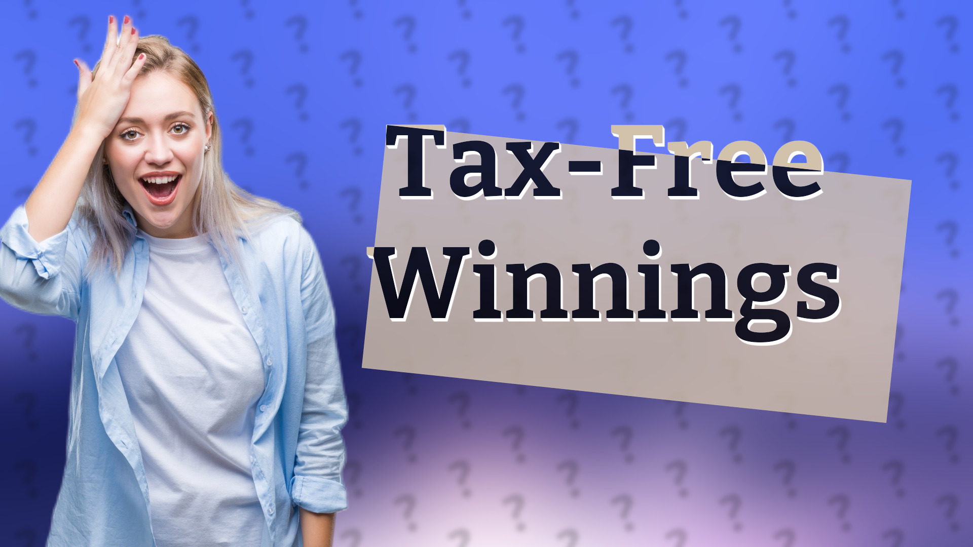Tax-Free Winnings