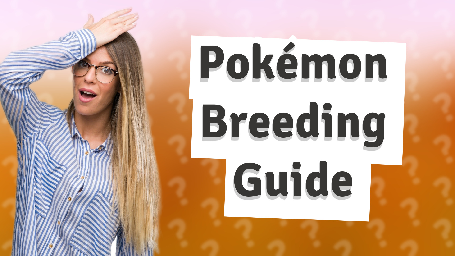 Pokémon Breeding Guide