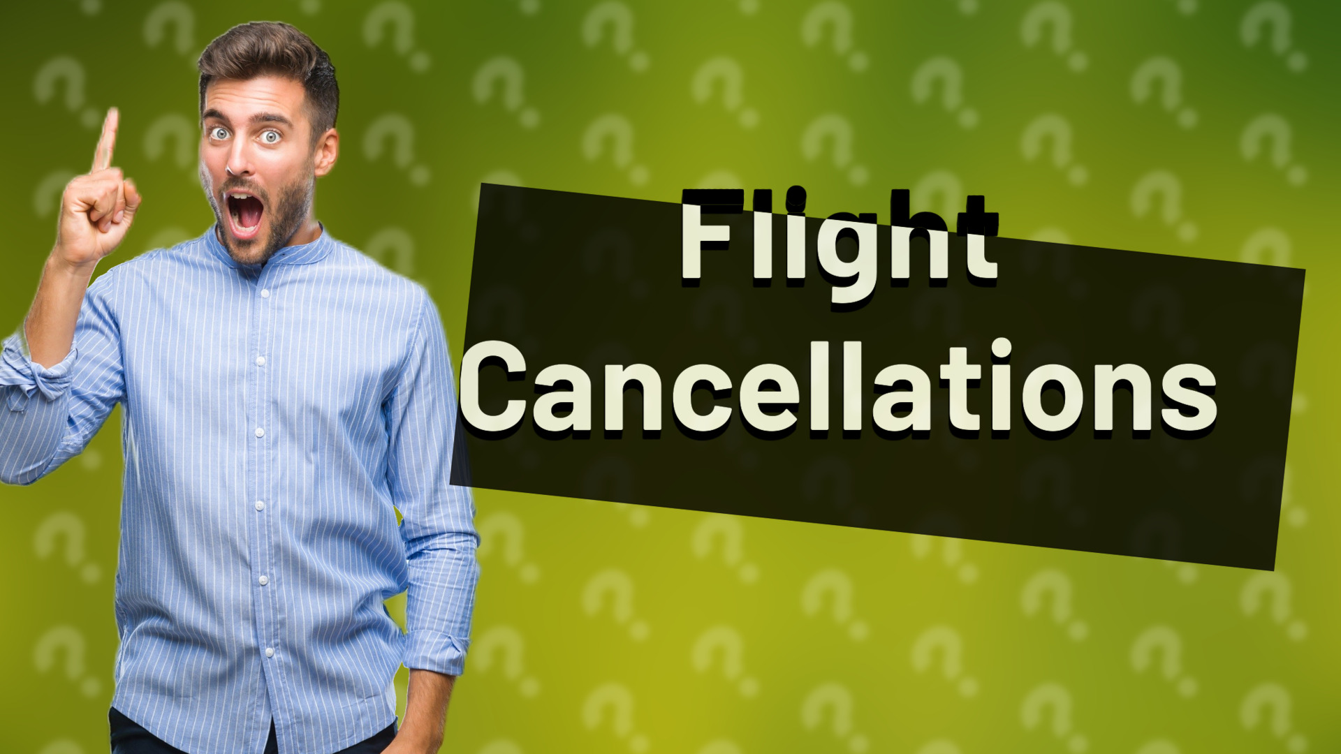 Flight Cancellations