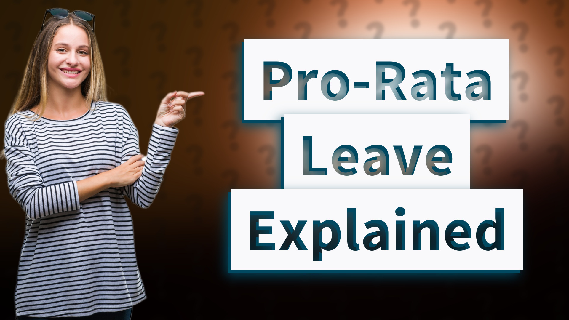 Pro-Rata Leave Explained