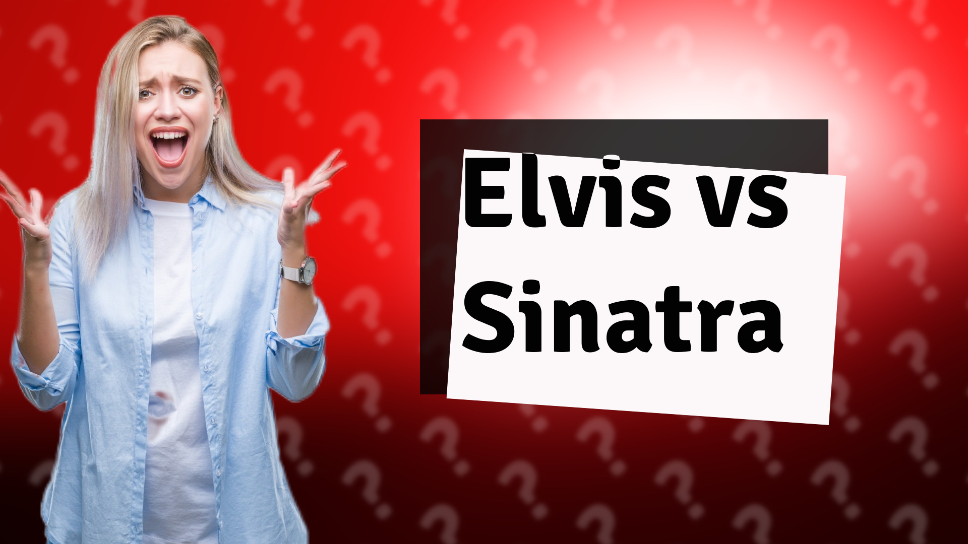 Elvis vs Sinatra