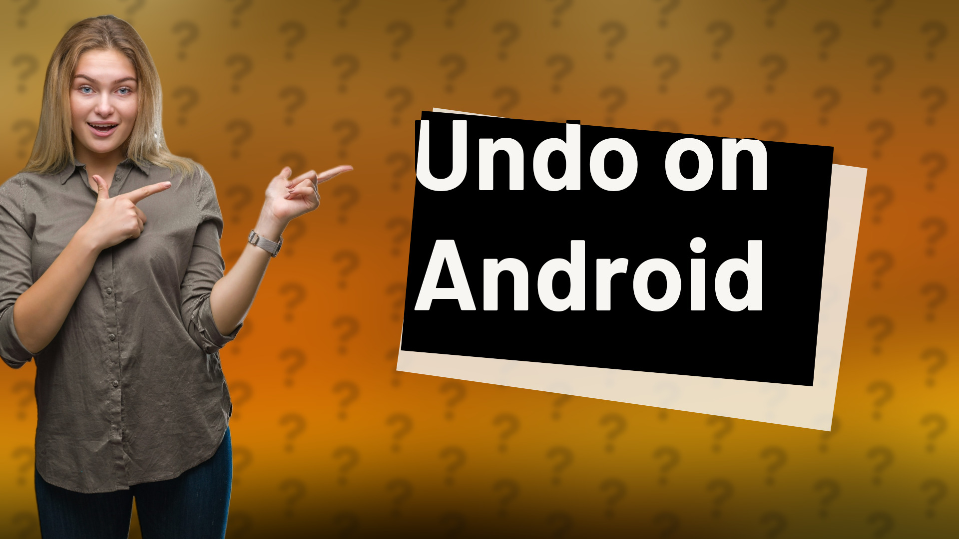 Undo on Android