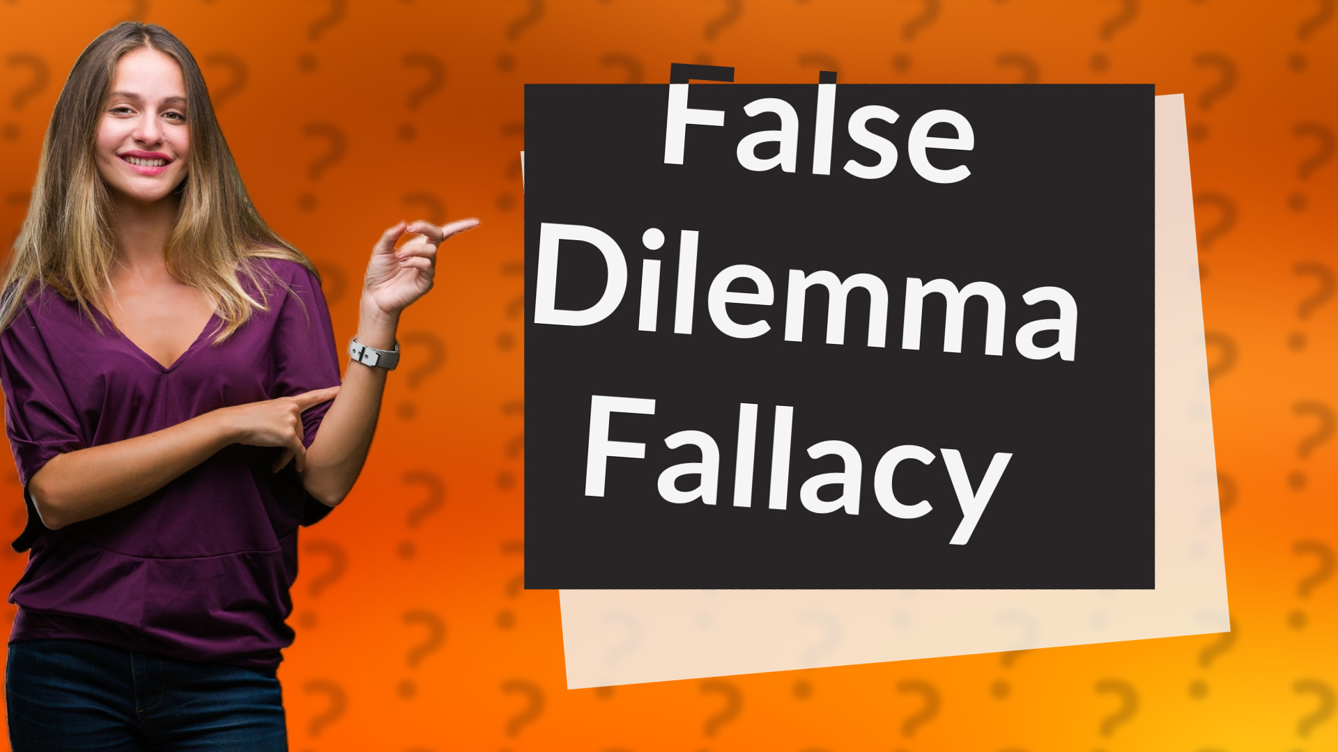 False Dilemma Fallacy