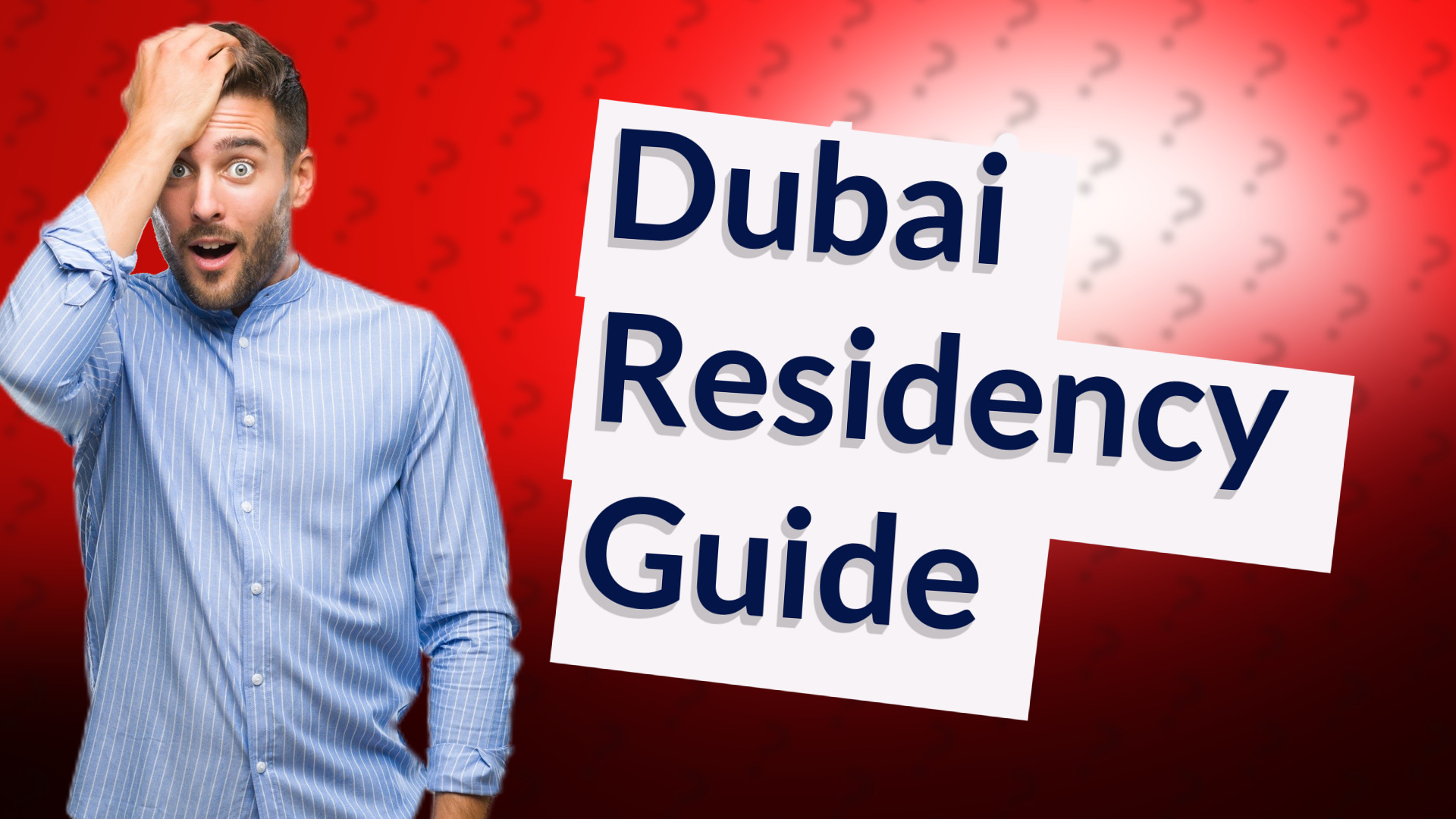 Dubai Residency Guide