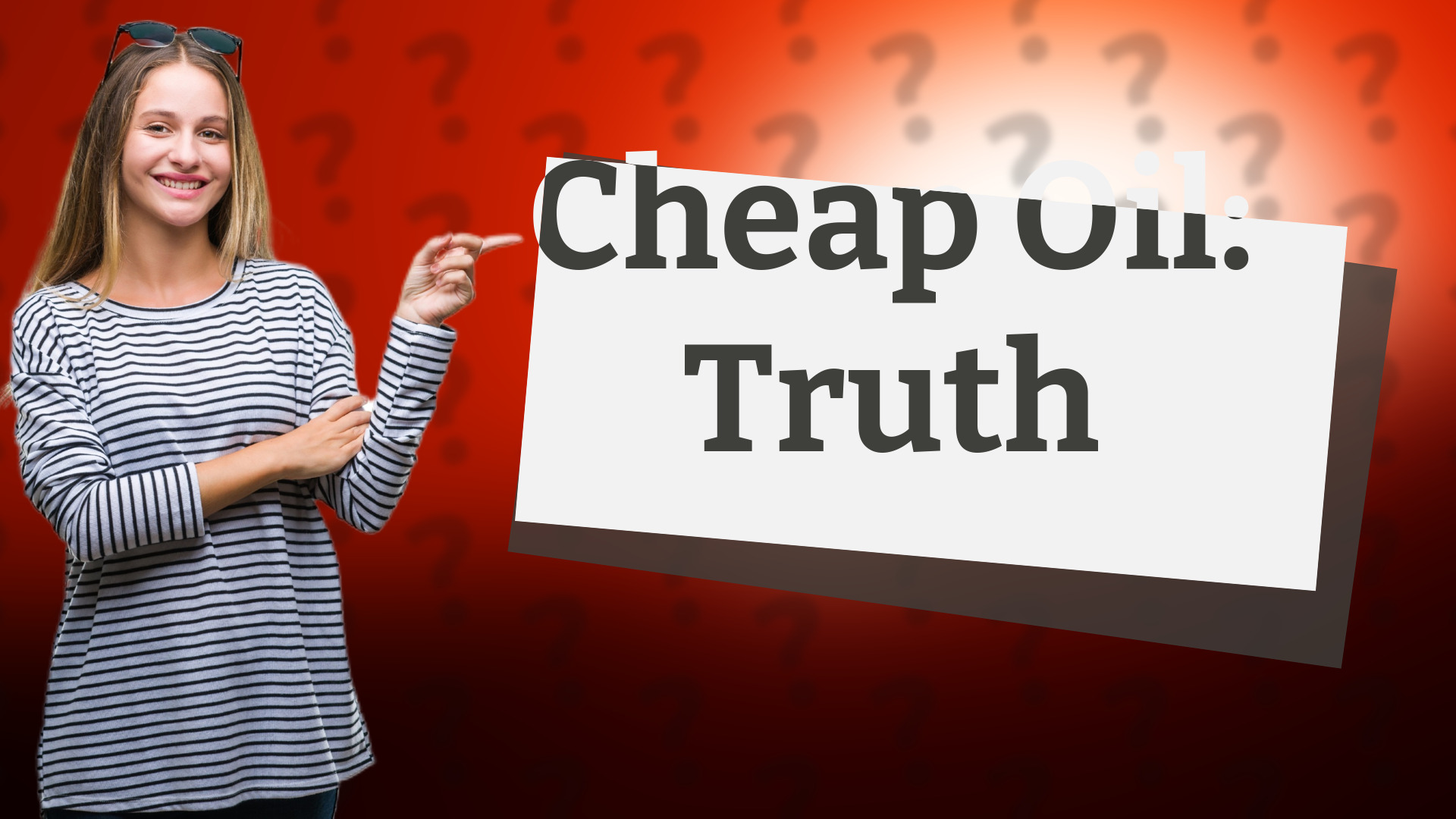 Cheap Oil: Truth