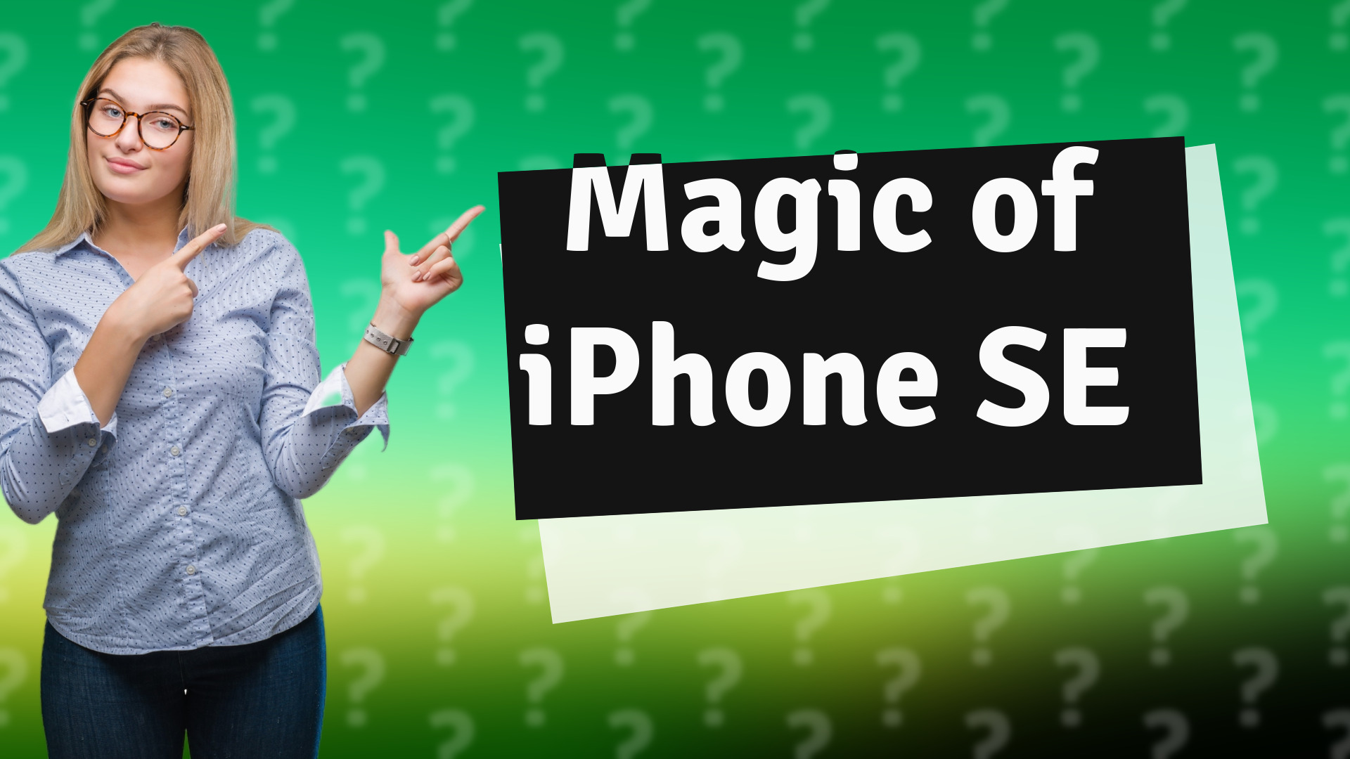 Magic of iPhone SE
