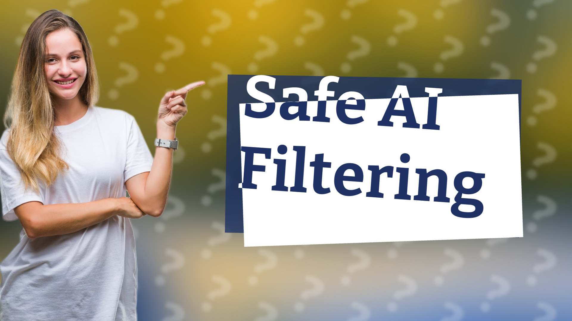 Safe AI Filtering