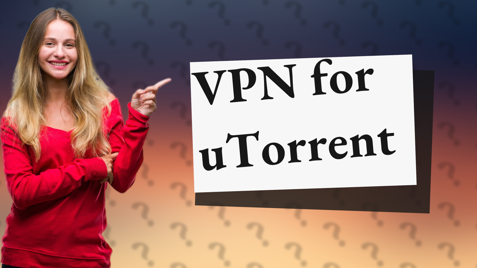 VPN for uTorrent