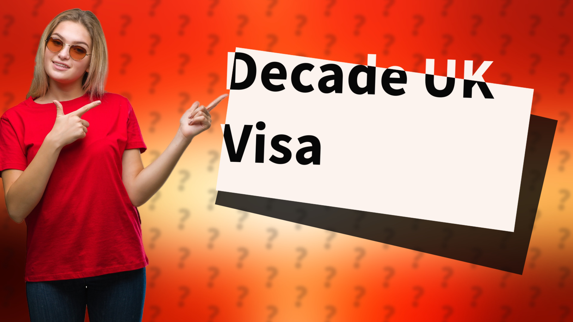 Decade UK Visa