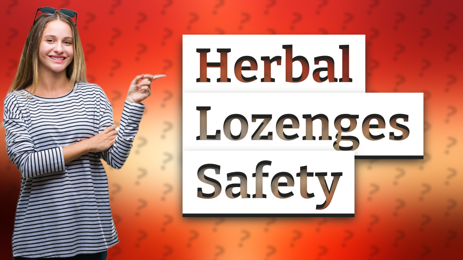 Herbal Lozenges Safety