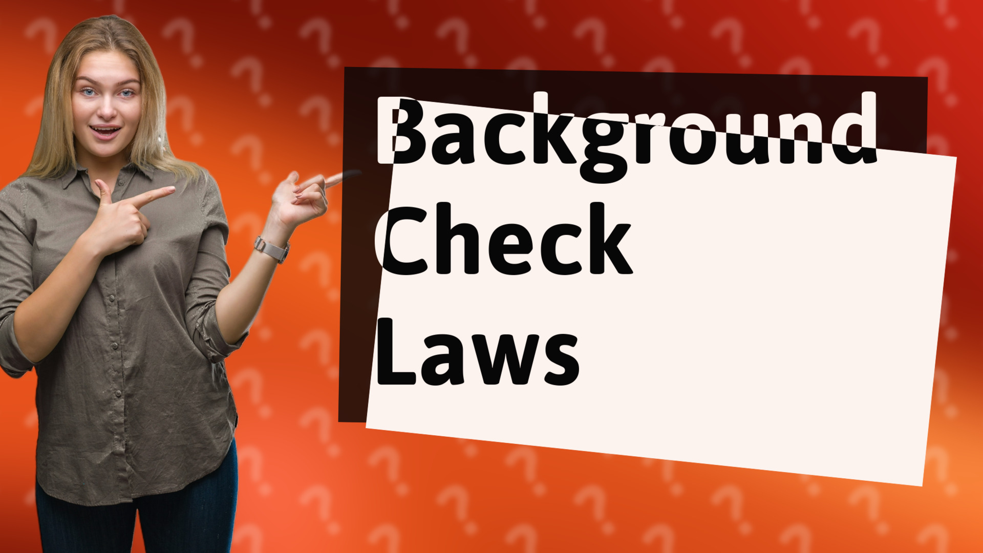 Background Check Laws