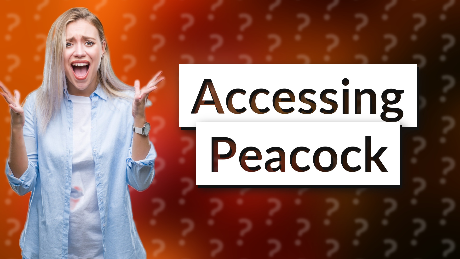 Accessing Peacock