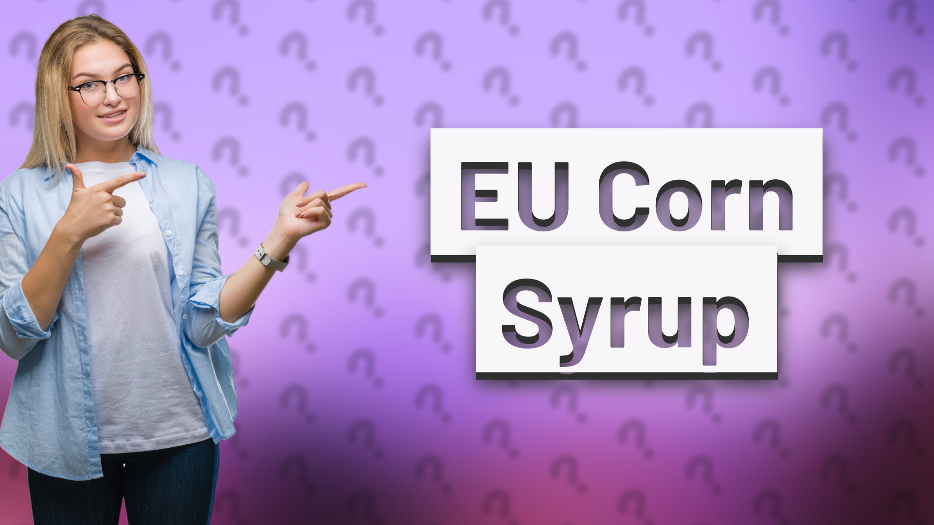 EU Corn Syrup